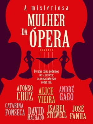 cover image of A Misteriosa Mulher da Ópera